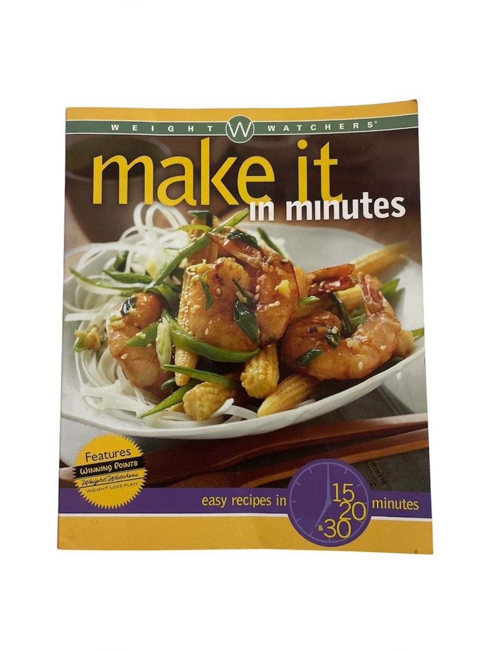 Weight Watchers Make It In Minutes Cookbook 2001